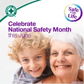Celebrate National Safety Month this June.