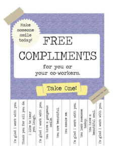 Build workplace kindness with compliments! Download this free compliment poster for your workplace.