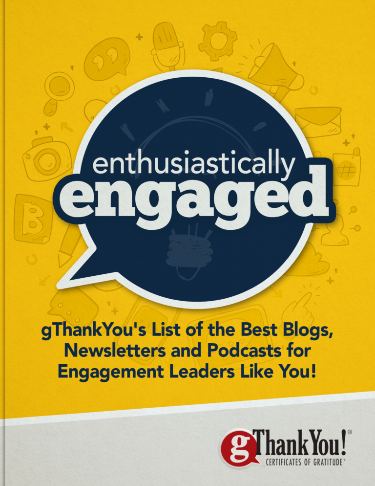 Enthusiastically Engaged Blog List - gThankYou!